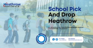 Read more about the article School Pick and Drop Heathrow: Trusted Daily Student Transfers Near You